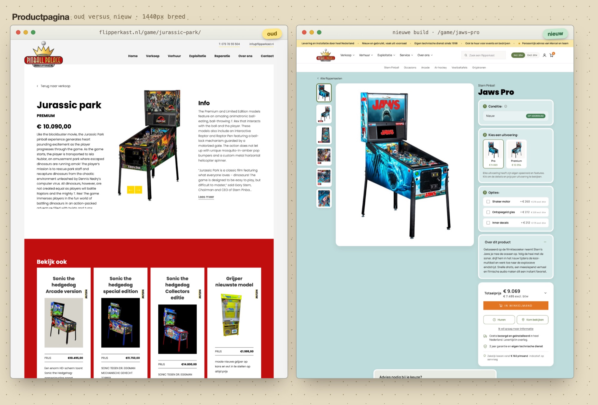Vergelijking van een productpagina, links de huidige pagina met een prijs en Engelse fabrikantentekst, rechts de nieuwe productpagina met uitvoeringkeuze, opties met meerprijs en koop-, huur- en bezoekknoppen